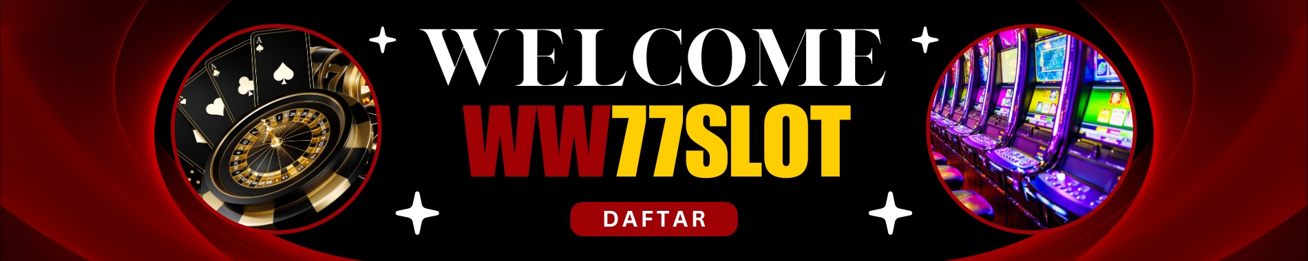 WELCOME TO WW77SLOT